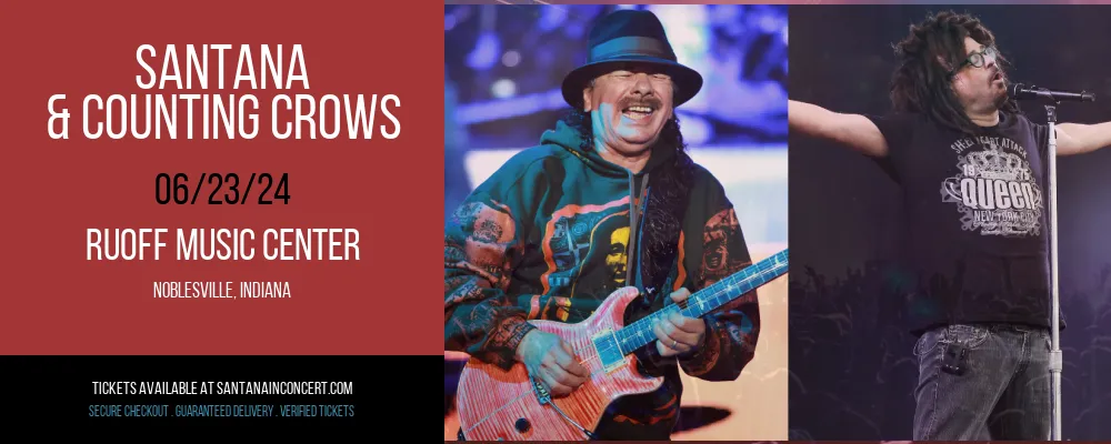 Santana & Counting Crows at Ruoff Music Center at Ruoff Music Center