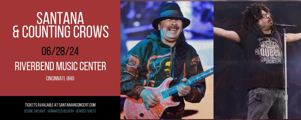 Santana & Counting Crows at Riverbend Music Center at Riverbend Music Center