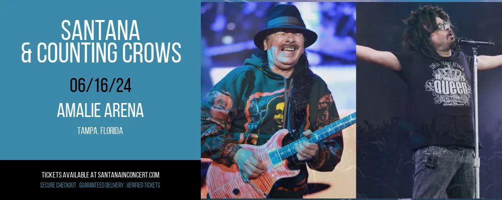 Santana & Counting Crows at Amalie Arena at Amalie Arena