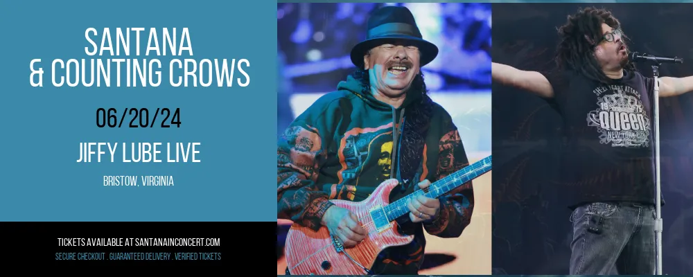 Santana & Counting Crows at Jiffy Lube Live at Jiffy Lube Live